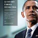 Gli Stati Uniti d’America visti dall’Italia, il nuovo volume di Emanuela Medoro Gli stati uniti visti dall'Italia