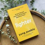 Lighter di Yung Pueblo